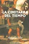 CIMITARRA DEL TIEMPO,LA LIBRO DOS | 9788495590183 | EDO, ANGELA