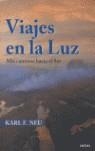 VIAJES EN LA LUZ | 9788495590695 | NEU, KARL F.