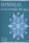 MANDALAS DE LOS CRISTALES AGUA | 9788496697072 | VV.AA.