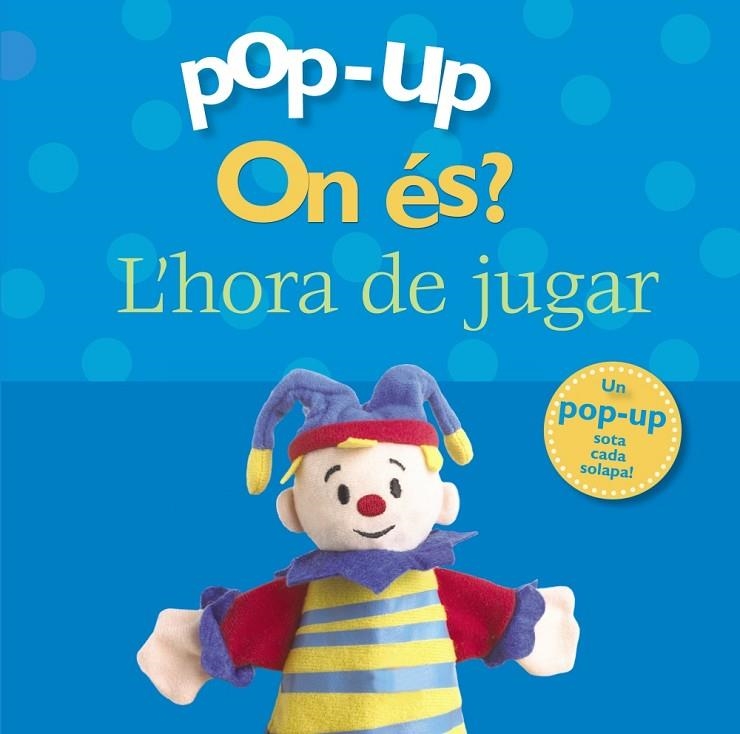 ON ES L' HORA DE JUGAR POP-UP | 9788499061498 | VVAA