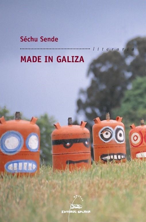 MADE IN GALIZA | 9788471540911 | GONZÁLEZ SENDE, XOSÉ LUÍS