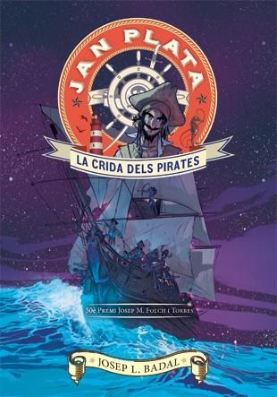 JAN PLATA EL MISTERI DELS PIRATES | 9788424647490 | BADAL, JOSEP LLUIS