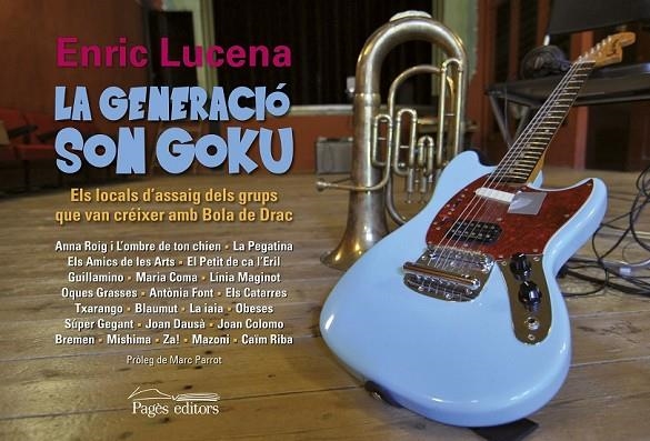 GENERACIÓ SON GOKU LA | 9788499755441 | LUCENA IBARZÁBAL, ENRIC