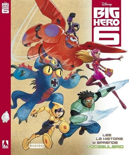 BIG HERO 6 | 9788444134857 | WALT DISNEY COMPANY