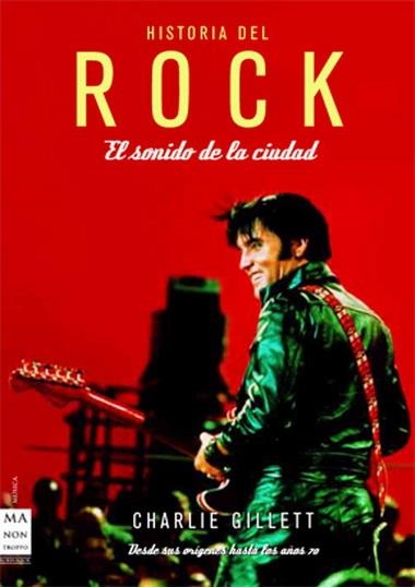 HISTORIA DEL ROCK | 9788496924390 | GILLET, CHARLIE