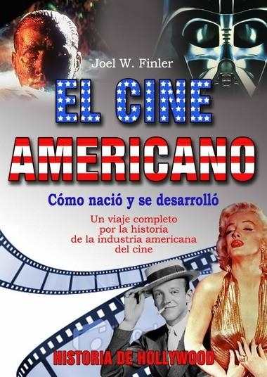 CINE AMERICANO, EL | 9788496924772 | FINLER, JOEL W.