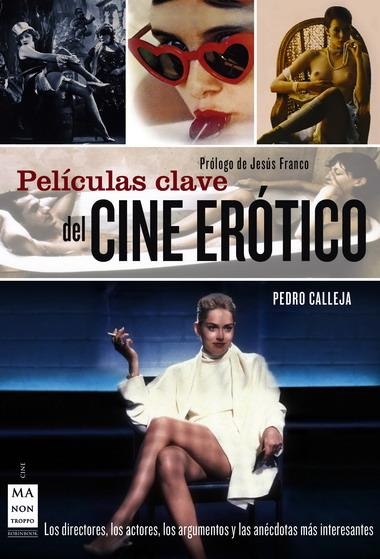 PELICULAS CLAVE DEL CINE EROTICO | 9788496924680 | CALLEJA, PEDRO