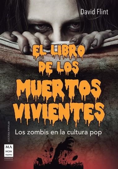 LIBRO DE LOS MUERTOS VIVIENTES, EL | 9788415256403 | FLINT, DAVID