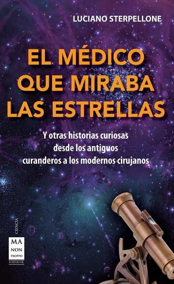 MÉDICO QUE MIRABA LAS ESTRELLAS, EL | 9788415256519 | STERPELLONE, LUCIANO