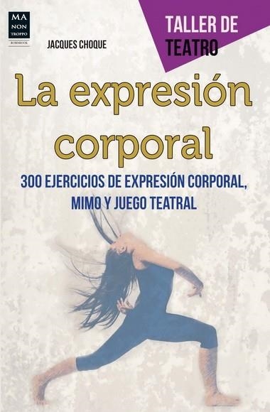 EXPRESION CORPORAL, LA | 9788415256595 | CHOQUE, JACQUES