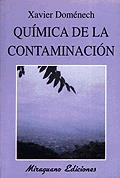 QUIMICA DE LA CONTAMINACIÓN | 9788478131969 | DOMENECH, XAVIER