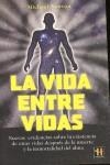 VIDA ENTRE VIDAS, LA | 9788479271381 | NEWTON, MICHAEL