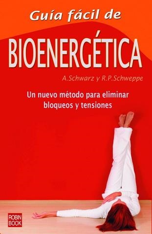 BIOENERGETICA, GUIA FACIL DE | 9788479272913 | VVAA