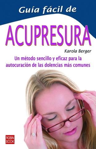 ACUPRESURA | 9788479272753 | BERGER, KAROLA