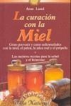 CURACION CON LA MIEL, LA | 9788479273439 | LUND, ARNE