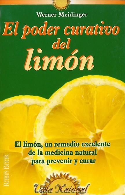 PODER CURATIVO DEL LIMON, EL | 9788479273804 | MEIDINGER, WERNER