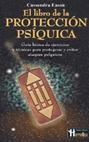 LIBRO DE PROTECCION PSIQUICA EL | 9788479275433 | EASON, CASSANDRA