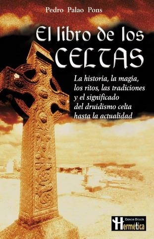 LIBRO DE LOS CELTAS | 9788479275570 | PALAO, PEDRO