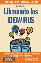 LIBERANDO LOS IDEAVIRUS | 9788479275884 | GODIN, SETH