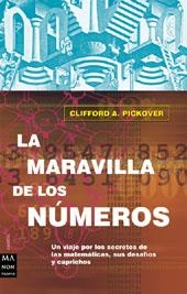 MARAVILLA DE LOS NUMEROS, LA | 9788495601704 | PICKOVER, CLIFFORD A