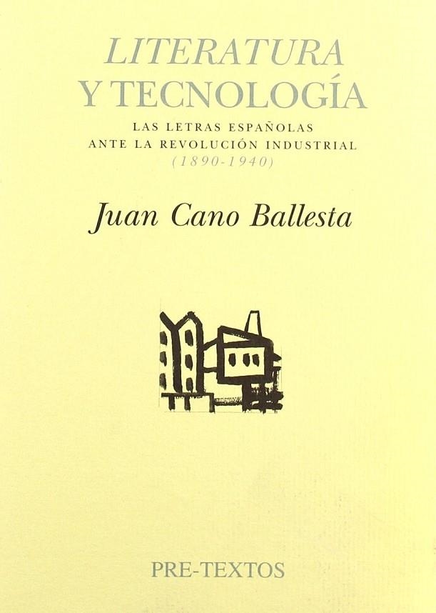 LITERATURA Y TECNOLOGIA | 9788481912661 | CANO BALLESTA, JUAN