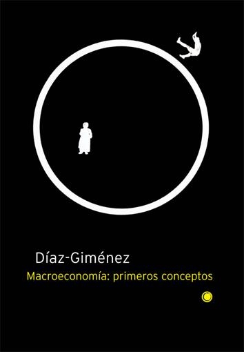 MACROECONOMIA PRIMEROS CONCEPTOS | 9788485855865 | DIAZ-GIMENEZ