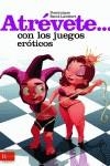 ATREVETE CON LOS JUEGOS EROTICOS | 9788479278496 | SAINT-LAMBERT, DOMINIQUE