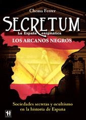 SECRETUM, LA ESPAÑA ENIGMATICA | 9788479278427 | FERRER, CHEMA