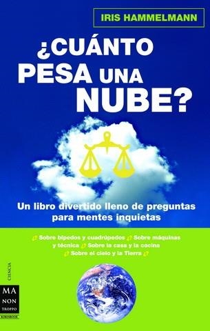 CUANTO PESA UNA NUBE? | 9788496222878 | HAMMELMANN, IRIS