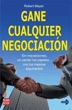 GANE CUALQUIER NEGOCIACION | 9788479278854 | MAYER, ROBERT