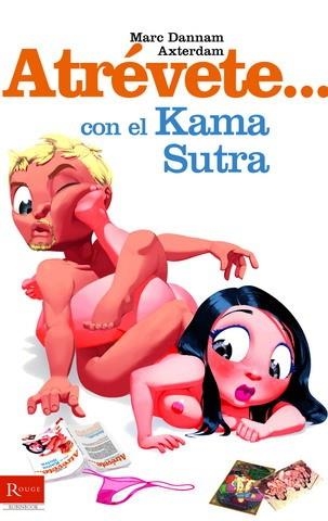 ATREVETE CON EL KAMASUTRA | 9788479279080 | DANNAM, MARC