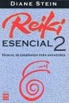 REIKI ESENCIAL 2 | 9788479279257 | STEIN, DIANE