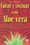 CURAR Y COCINAR ALOE VERA | 9788479279240 | HIRSCHER, P