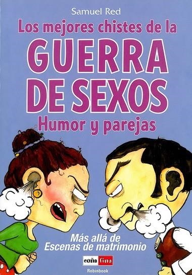 MEJORES CHISTES DE LA GUERRA DE SEXOS, LOS | 9788479279479 | RED SAMUEL