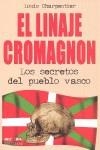 LINAJE CROMGNON, EL LOS SECERETOS DEL PUEBLO VASCO | 9788479279783 | CHARPENTIER, LOUIS