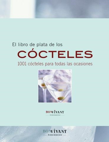 LIBRO DE PLATA DE LOS COCTELES, EL | 9788496054431 | BOOKS, MCRAE