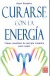 CURARSE CON LA ENERGIA | 9788479279530 | FUENTES, STARR