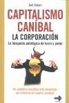 CAPITALISMO CANIBAL, LA CORPORACION | 9788479279905 | BAKAN, JOEL