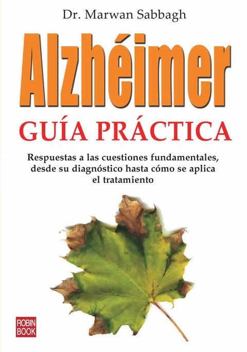 ALZHEIMER GUIA PRACTICA | 9788479279837 | SABBAGH, MARWAN