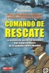 COMANDO DE RESCATE | 9788499170268 | ANNUSSEK, GREG