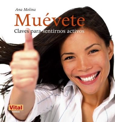 MUEVETE | 9788499170695 | MOLINA, ANA