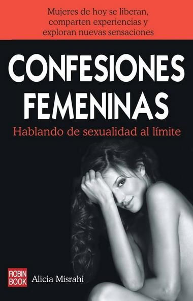 CONFESIONES FEMENINAS | 9788499170725 | MISRAHI, ALICIA