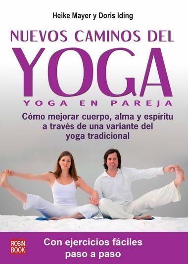 NUEVOS CAMINOS DEL YOGA EN PAREJA | 9788499170787 | MAYER, HEIKE