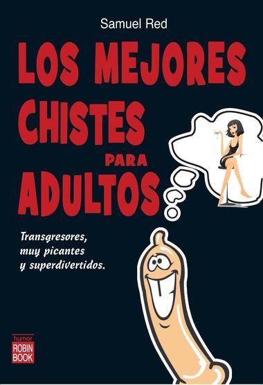 MEJORES CHISTES PARA ADULTOS, LO | 9788499171098 | RED, SAMUEL