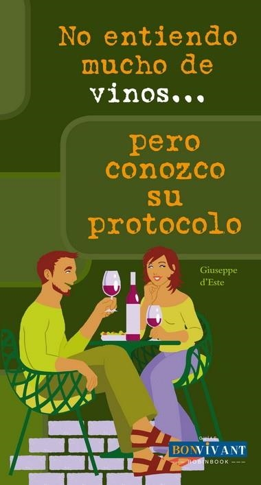 NO ENTIENDO MUCHO DE VINOS PERO | 9788496054486 | ESTE, GIUSEPPE D'