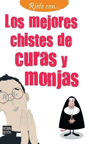 MEJORES CHISTES DE CURAS Y MONJAS,LOS | 9788499171159 | VV.AA.