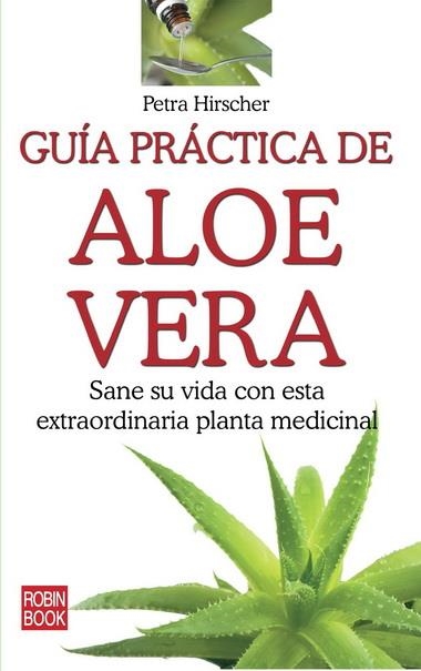 GUIA PRACTICA DE ALOE VERA | 9788499171364 | HIRSCHER, PETRA