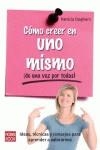 COMO CREER EN UNO MISMO | 9788499172477 | CLEGHORN, PATRICIA