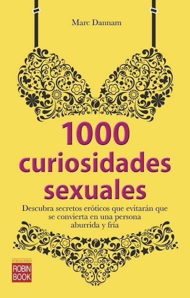 1000 CURIOSIDADES SEXUALES | 9788499173054 | DANNAM, MARC