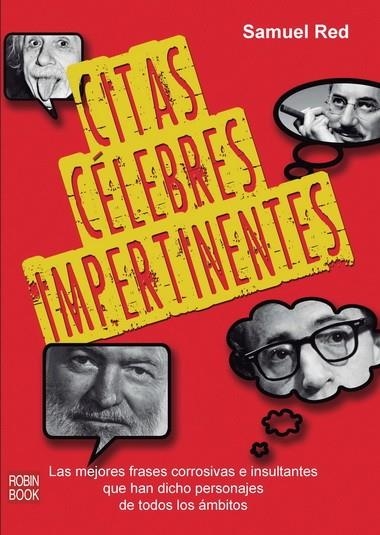 CITAS CELEBRES IMPERTINENTES | 9788499173061 | RED, SAMUEL